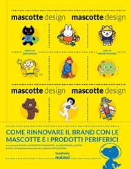 Mascotte design. Ediz. illustrata