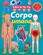 Corpo umano. Il libro dei flip-flap. Ediz. a colori