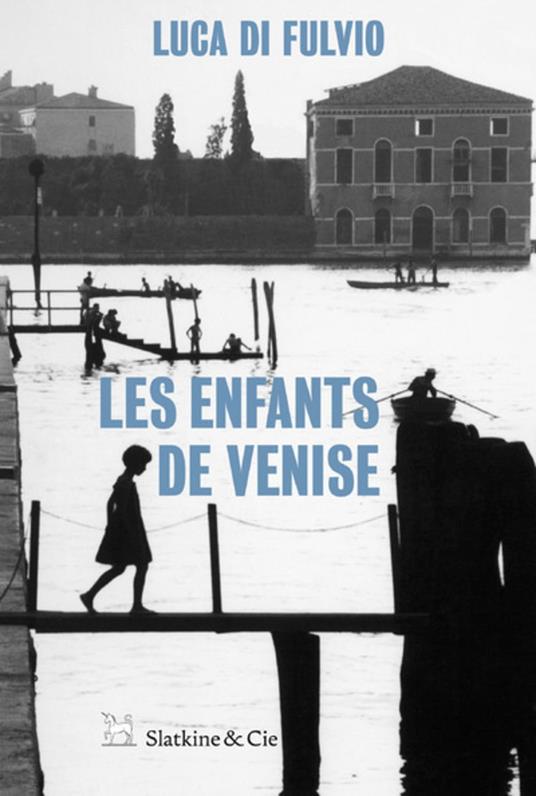 Les Enfants de Venise