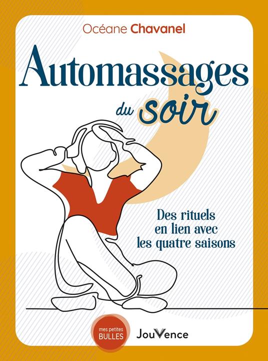 Automassages du soir