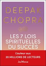 Les 7 lois spirituelles du succès