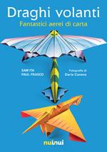 Gli animali della fattoria in origami facili e per bambini. Ediz. a colori.  Con espansioni online. Con Materiale a stampa miscellaneo - Pasquale  D'Auria - Libro - Nuinui 