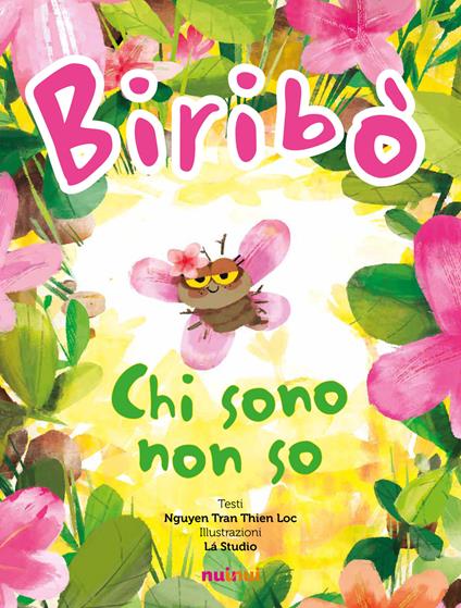 Biribò. Chi sono non so. Ediz. a colori - Tran Thien Loc Nguyen - copertina