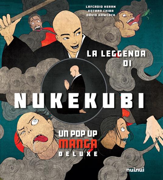 La leggenda di Nukekubi. Manga pop-up. Ediz. deluxe - Lafcadio Hearn - copertina