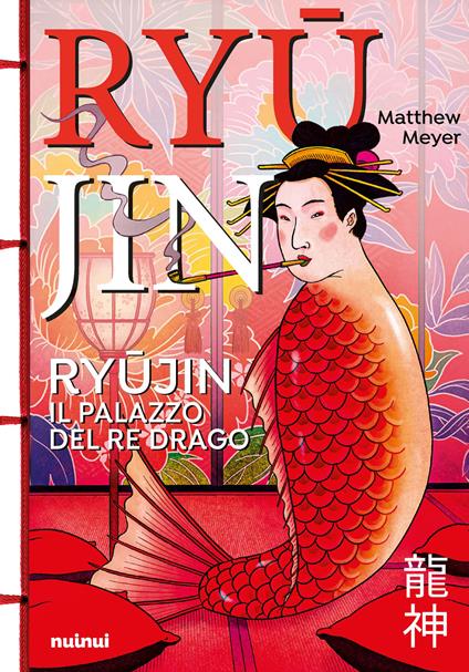 Il Ryujin. Il palazzo del re drago - Matthew Meyer - copertina