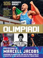 Olimpiadi. 106 momenti magici. Con QR code