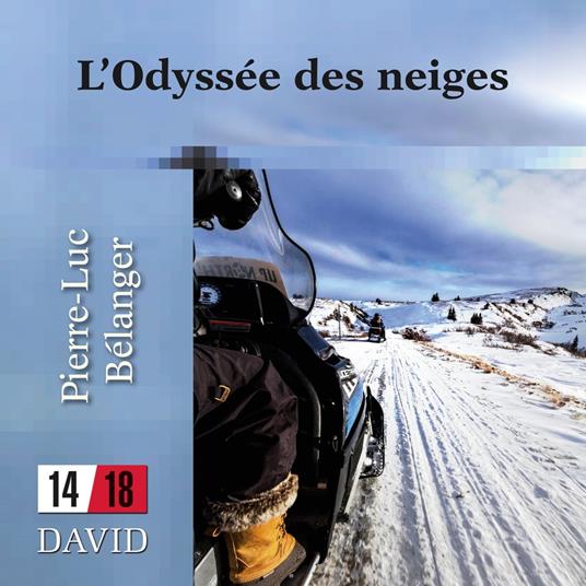 L'Odyssée des neiges