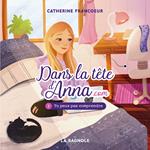 Dans la tête d'Anna.com - Tome 1