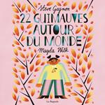 22 guimauves autour du monde