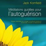 Méditations guidées pour l'autoguérison (N. Éd.)