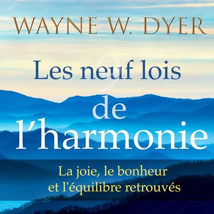 Les neuf lois de l'harmonie