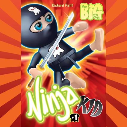 Ninja kid - Tome 1