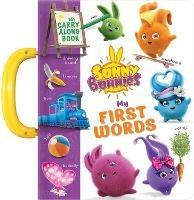 Sunny Bunnies: My 100 First Words: A Carry Along Book - cover