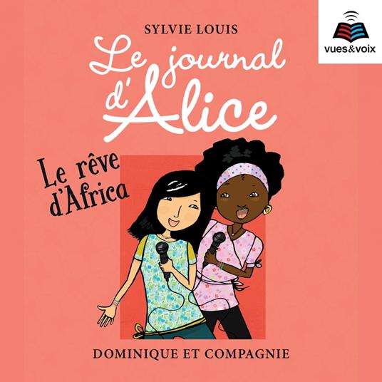 Le journal d’Alice tome 12. Le rêve d’Africa