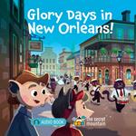 Glory Days in New Orleans!