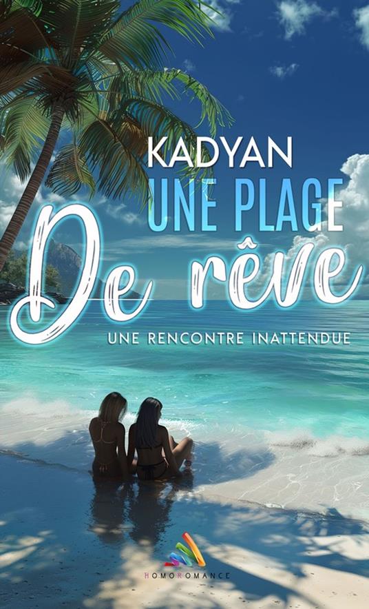 Une plage de rêve