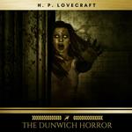 The Dunwich Horror