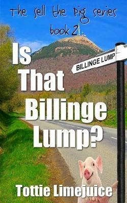 Is that Billinge Lump? - Tottie Limejuice - cover