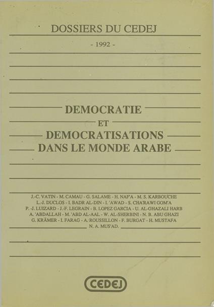 Démocratie et démocratisations dans le monde arabe