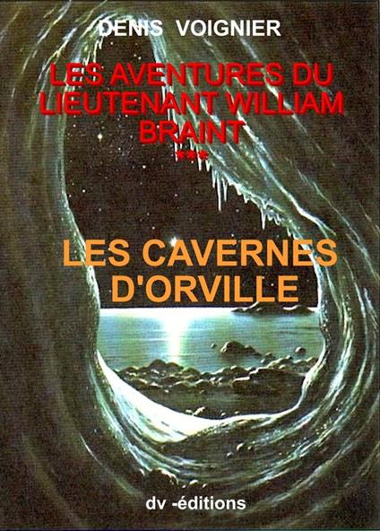 Les Aventures du Lieutenant t3 - Denis VOIGNIER - ebook