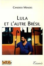 Lula et l'autre Brésil