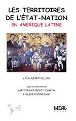 Les territoires de l'État-nation en Amérique latine