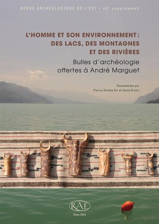 L'Homme et son environnement : des lacs, des montagnes et des rivières