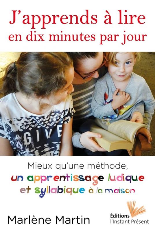 J'apprends à lire en dix minutes par jour