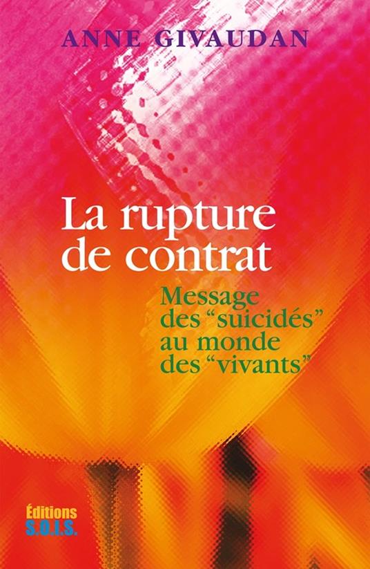 La rupture de contrat