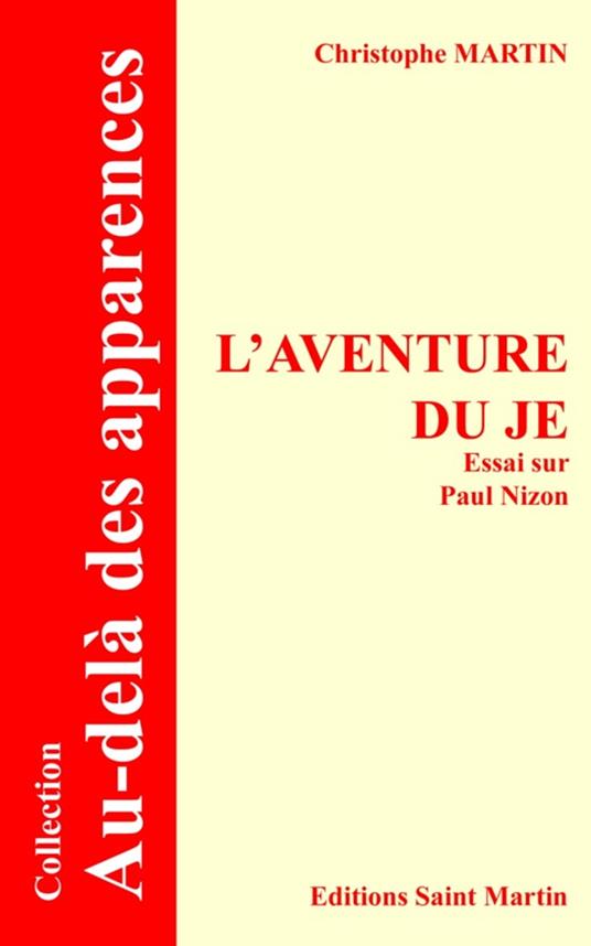 L'aventure du je