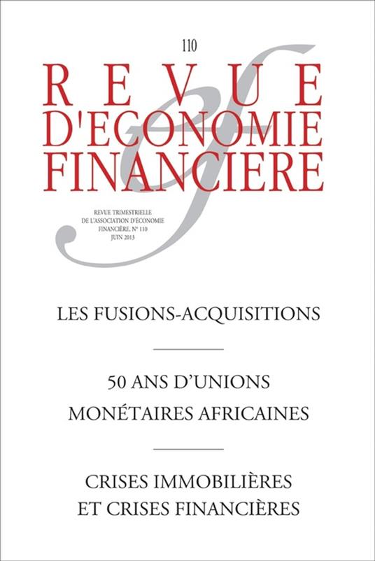 Les fusions-acquisitions - 50 ans d'unions monétaires africaines