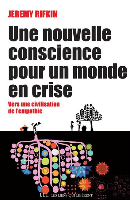 Une nouvelle conscience pour un monde en crise