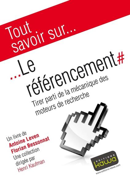 Tout savoir sur... Le référencement