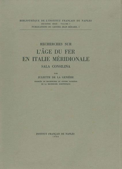 Recherches sur l'Âge du fer en Italie méridionale