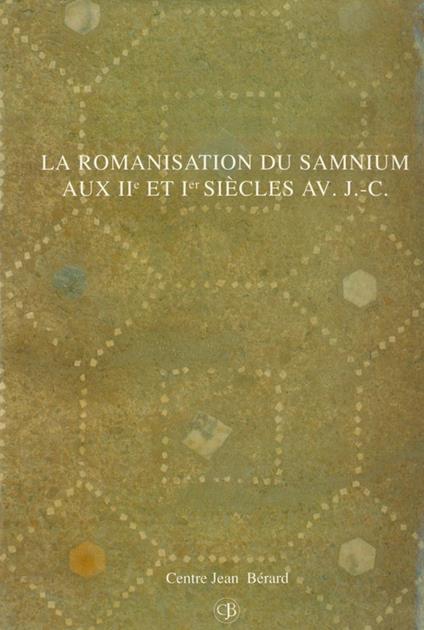 La romanisation du Samnium aux IIe et Ier s. av. J.-C.