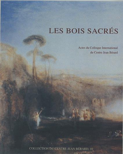 Les bois sacrés