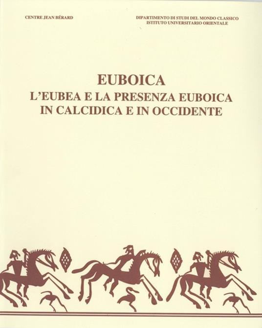 Euboica - Collectif,Michel Bats,Bruno D'Agostino - ebook