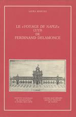 Le « Voyage de Naple » (1719) de Ferdinand Delamonce