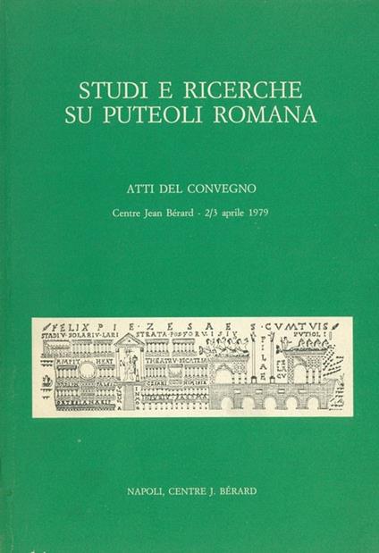 Studi e ricerche su Puteoli romana - Collectif,Giuseppe Camodeca - ebook