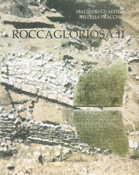 Roccagloriosa II - Helena Fracchia,Maurizio Gualtieri - ebook