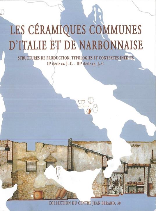 Les céramiques communes antiques d'Italie et de Narbonnaise