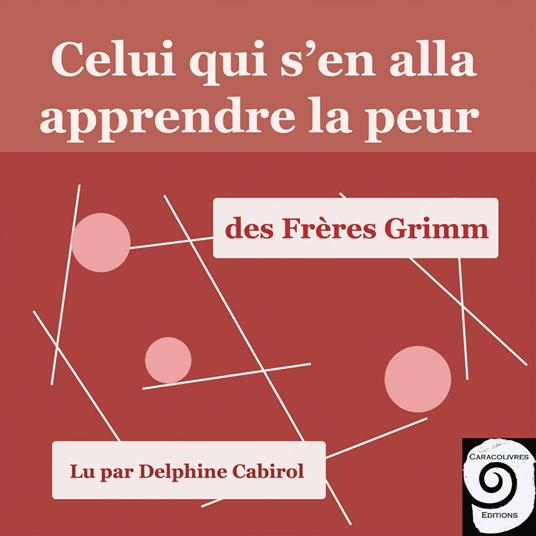 Celui qui s'en alla apprendre la peur