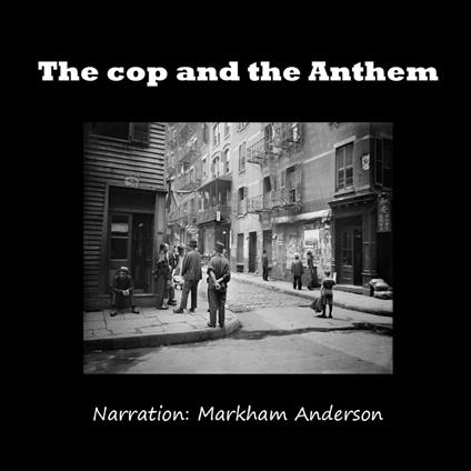 The cop and the anthem