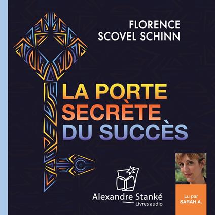 La porte secrète du succès