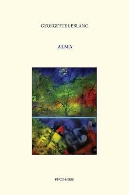 Alma - Georgette LeBlanc - cover