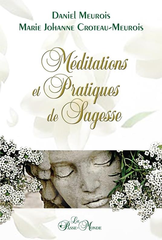 Méditations et Pratiques de Sagesse