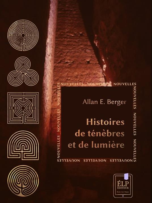 Histoires de ténèbres et de lumière