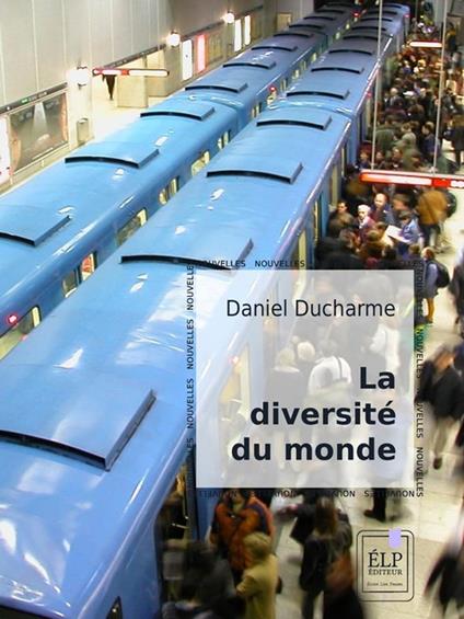 La Diversité du monde