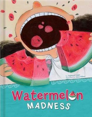 Watermelon Madness - Taghreed Najjar - cover