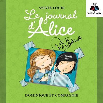 Le journal d'Alice tome 2. Lola Falbala